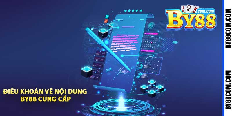 điều khoản về nội dung by88 cung cấp